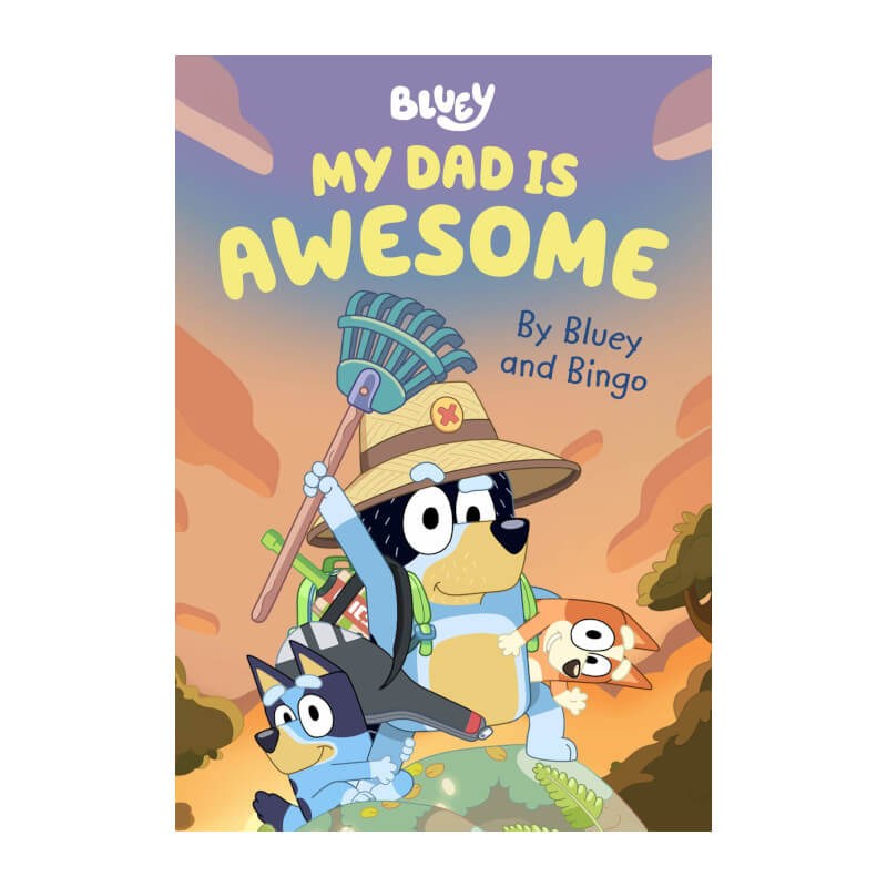 Bluey My Dad Is Awesome Book