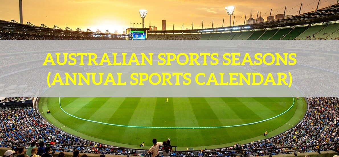 Australian Sports Season Annual Calendar