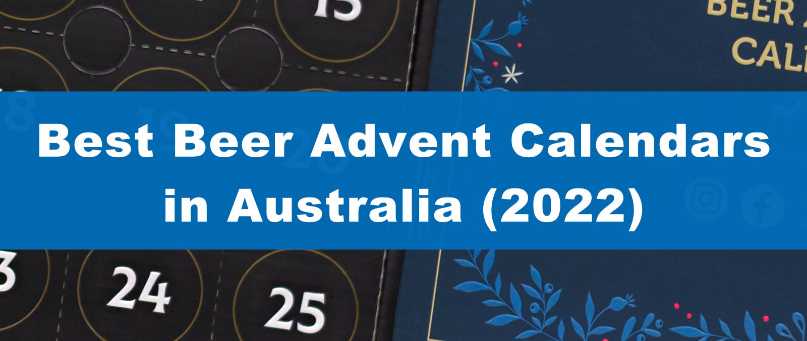 Best Beer Advent Calendars In Australia (2022)