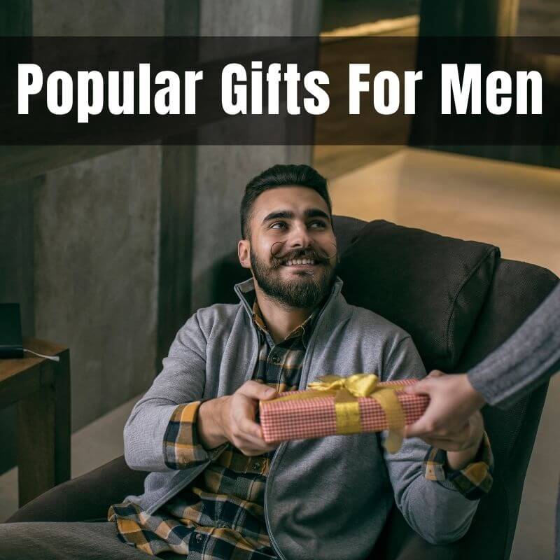 Whats A Popular Gift For Men