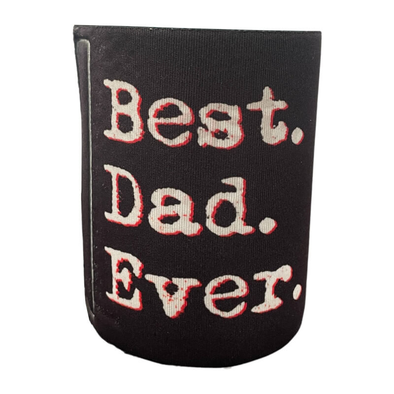Best Dad Ever Stubby Holder For Fathers
